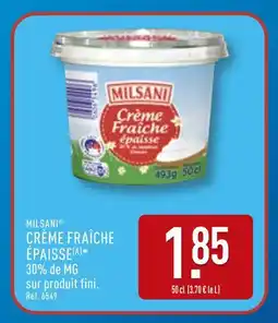 ALDI MILSANI Crème fraîche épaisse offre