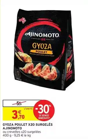 Intermarché Ajinomoto - gyoza poulet x20 surgelés offre