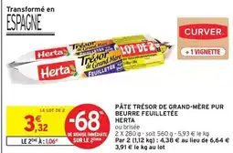 Intermarché Herta - pâte trésor de grand-mère pur beurre feuilletée offre