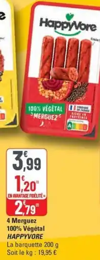 G20 HAPPYVORE 4 Merguez 100% Végétal offre