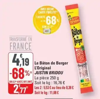 G20 JUSTIN BRIDOU Le Bâton de Berger L'Original offre