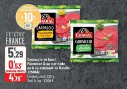 G20 CHARAL Carpaccio de bœuf Parmesan & sa marinade ou & sa marinade au Basilic offre