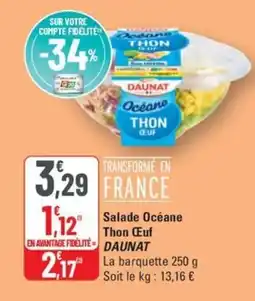 G20 DAUNAT Salade Océane Thon Œuf offre