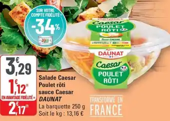 G20 DAUNAT Salade Caesar Poulet rôti sauce Caesar offre