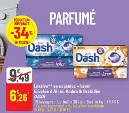 G20 DASH Lessive en capsules + Lenor Envolée d'Air ou Ambre & Orchidée offre