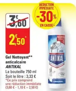 G20 ANTIKAL Gel Nettoyant anticalcaire offre