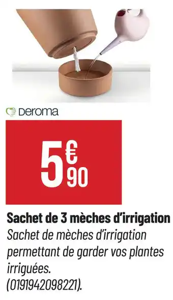 Bricorama DEROMA Sachet de 3 mèches d'irrigation offre