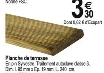 Tridôme Planche de terrasse offre