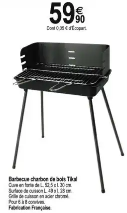 Tridôme Barbecue charbon de bois Tikal offre