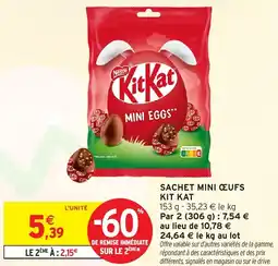 Intermarché Sachet mini ceufs kit kat offre