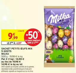 Intermarché Sachet petits œufs mix 5 goûts milka offre