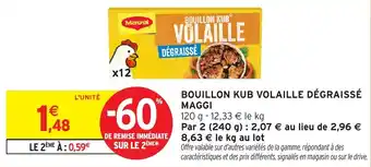 Intermarché Bouillon kub volaille dégraissé maggi offre