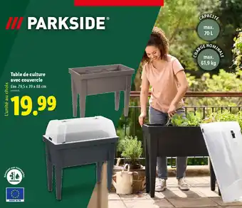 Lidl PARKSIDE Table de culture avec couvercle offre