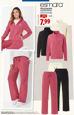 Lidl Esmara Veste ou pantalon en polaire femme offre