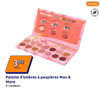 Action Palette d'ombres à paupières Max & More offre