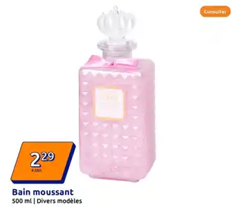 Action Bain moussant offre