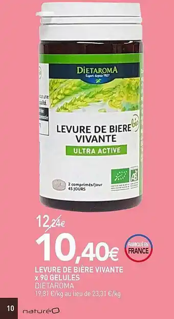 naturéO Levure De Bière Vivante X90 Gélules Dietaroma offre