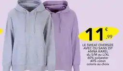 Stokomani Anna Karel Le sweat oversize avec ou sans zip offre