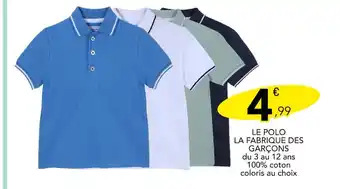 Stokomani LA FABRIQUE DES GARÇONS LE POLO offre