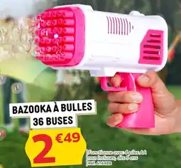 Gifi Bazooka à bulles 36 buses offre