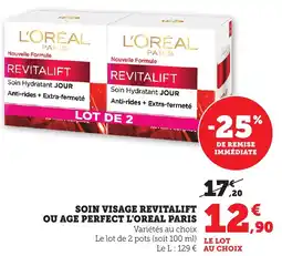 Bi1 Soin visage revitalift ou age perfect l'oreal paris offre