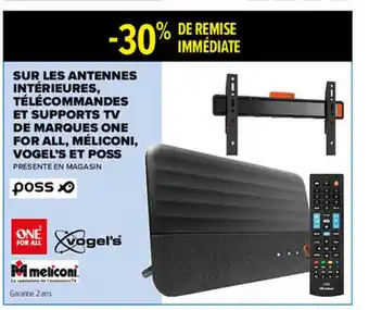 Carrefour Antennes Intérieurs, Télécommandes Et Supports Tv De Marques One For All, Méliconi, Vogel's Et Poss offre