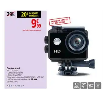 Carrefour Caméra Sport Storex offre