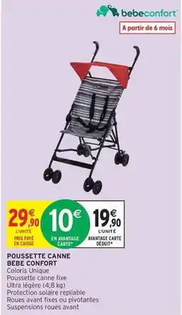 Intermarché Bébé confort - poussette canne offre