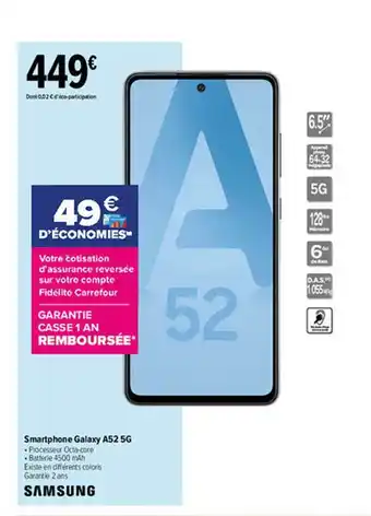 Carrefour Smartphone Galaxy A52 5g Samsung offre