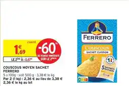 Intermarché Ferrero - couscous moyen sachet offre