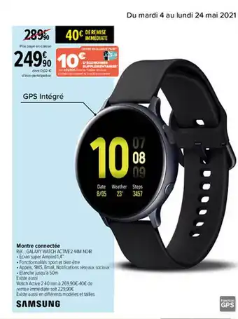 Carrefour Montre Connectée Samsung offre