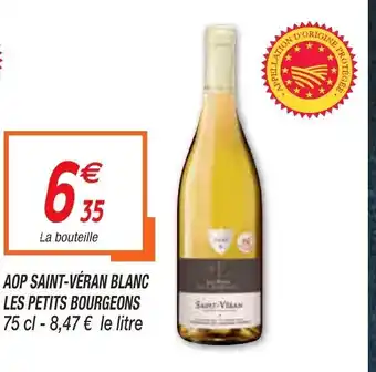 Netto Aop Saint-Vèran Blanc Les Petits Bourgeons offre