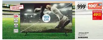 Carrefour Téléviseur Led 4k Samsung offre