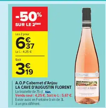 Carrefour Market A.o.p. Cabernet D'anjou La Cave D'augustin Florent offre