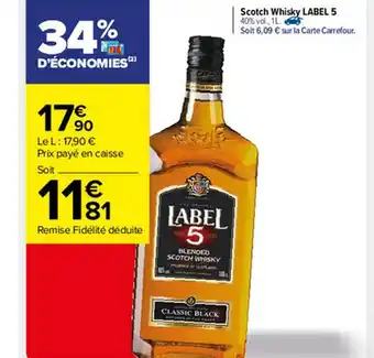 Carrefour Market Scotch Whisky Label 5 offre