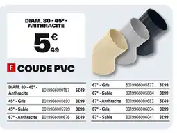 Brico Dépôt Coude pvc offre