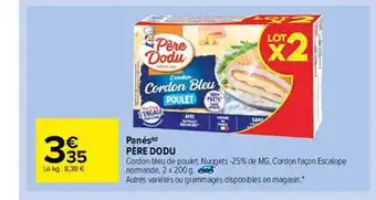 Carrefour Market Panés Père Dodu offre