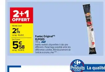 Carrefour Market Fuetec Original Elpozo offre
