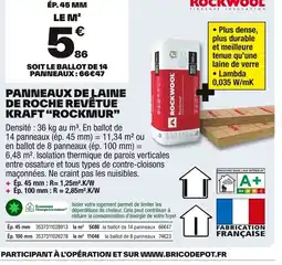 Brico Dépôt Panneaux de laine de roche revêtue kraft rockmur offre