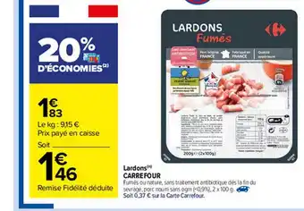 Carrefour Market Lardons Carrefour offre