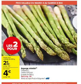 Carrefour Market Asperge Violette offre