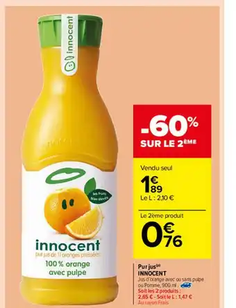 Carrefour Market Pur Jus Innocent offre