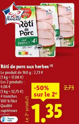 Lidl Rôti de porc aux herbes offre