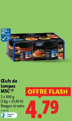 Lidl Œufs de lompes MSC offre