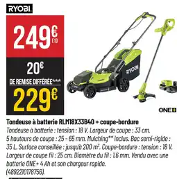 Bricorama RYOBI Tondeuse à batterie RLM18X33B40+ coupe-bordure offre