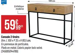 Bricorama Console 2 tiroirs offre