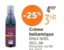 L'Eau Vive ÉMILE NOËL Crème balsamique offre