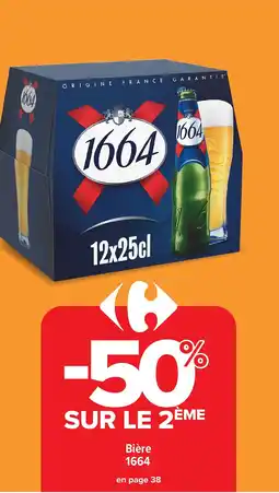 Carrefour 1664 Bière offre