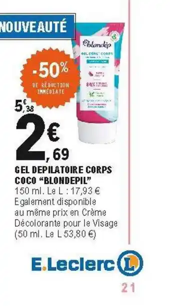 E.Leclerc Gel Dépilatoire Corps Coco offre