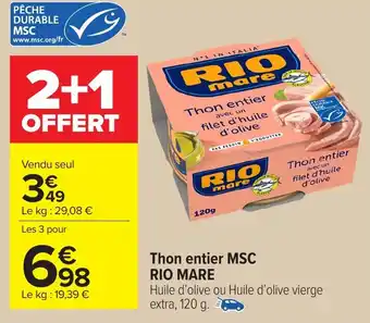 Carrefour RIO MARE Thon entier offre